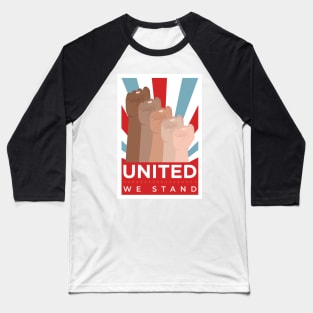 United We Stand Baseball T-Shirt